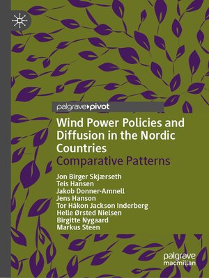 cover image of Wind Power Policies and Diffusion in the Nordic Countries